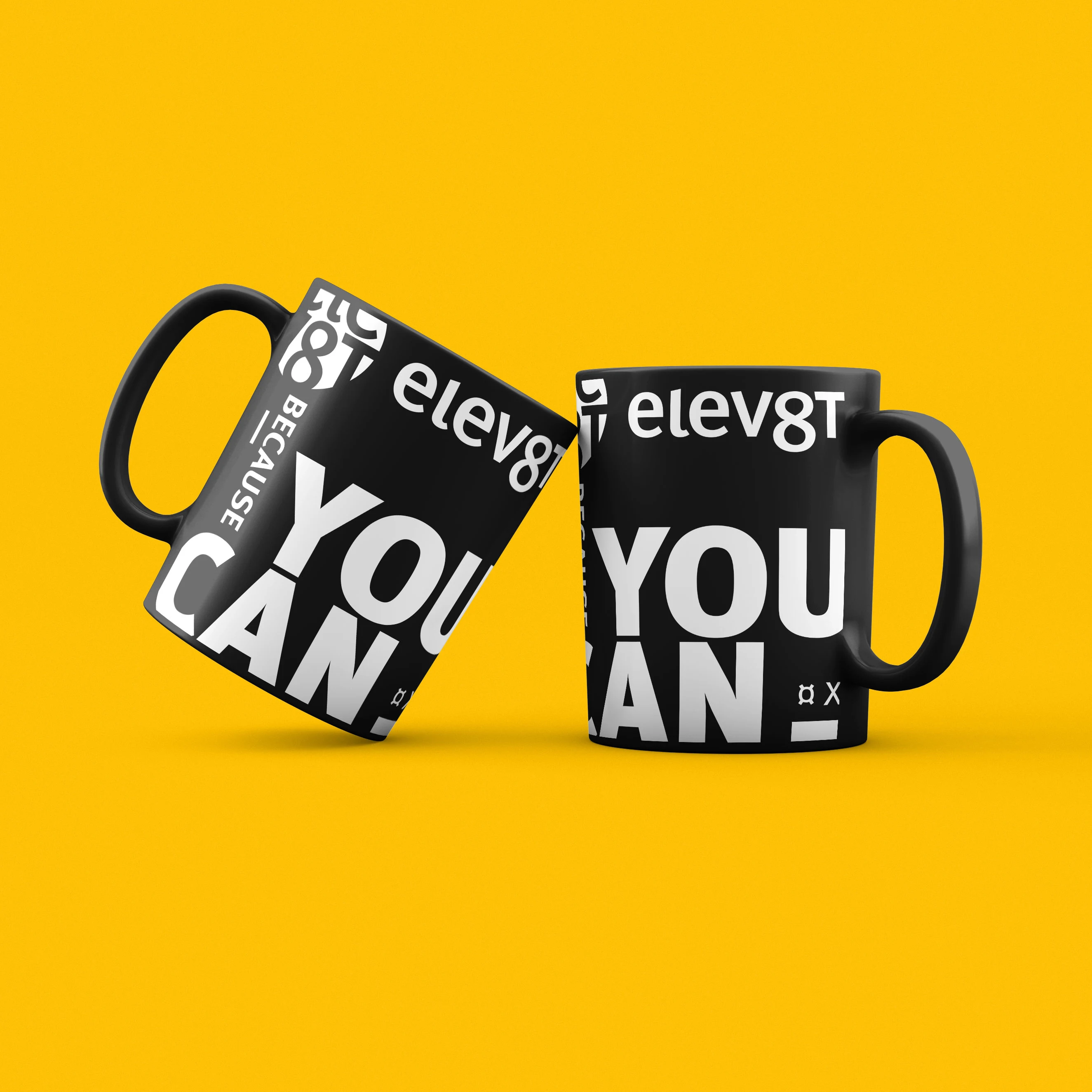 Elev8t mug with Because I can tagline
